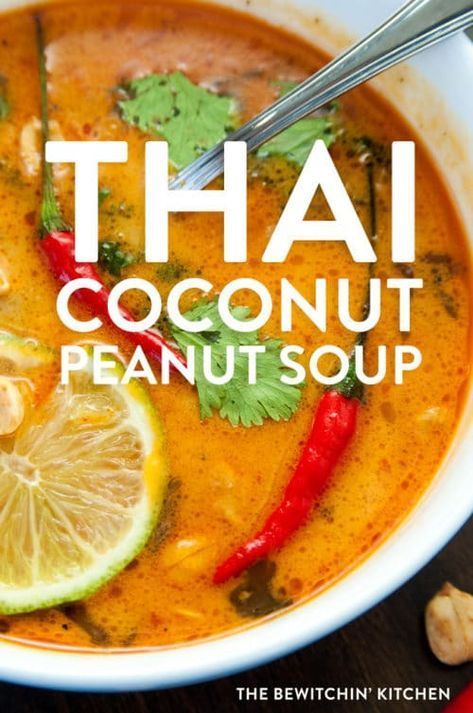 This thai coconut peanut soup is a healthy dinner recipe that's perfect for fall and winter. Easily made into Whole30 (use coconut aminos) and is dairy free thanks to the coconut milk. #peanutsoup #souprecipes Peanut Soup Recipe, Thai Chicken Soup, Masakan Malaysia, Peanut Soup, Healthy Dinner Recipe, Coconut Aminos, Coconut Soup, Thai Coconut, Diet Vegetarian