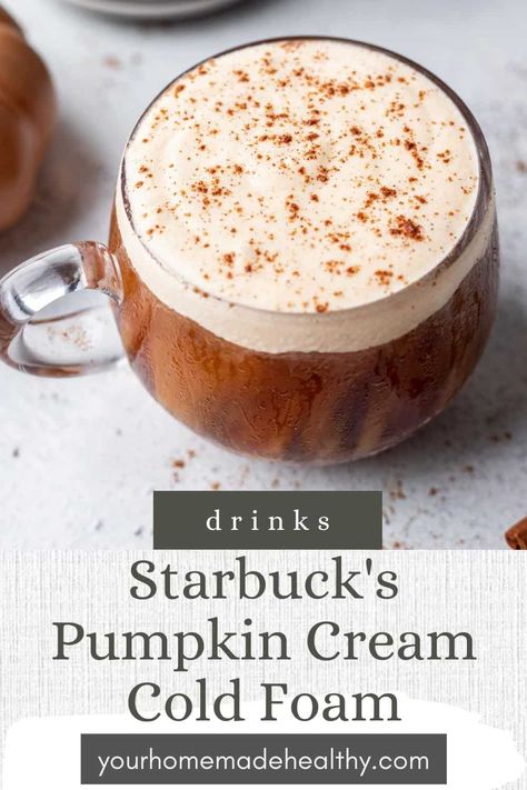 Diy Pumpkin Spice Cold Foam, Pumpkin Sweet Cream Cold Foam, Pumpkin Spice Simple Syrup, Freezing Pumpkin, Pumpkin Cream Cold Foam, Cream Cold Foam, Diy Pumpkin Spice, Specialty Drinks, Copycat Starbucks Recipes