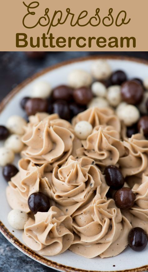 4 ingredient espresso buttercream recipe with instant coffee granules! This is now our go-to coffee frosting. Espresso Frosting, Coffee Frosting, Espresso Buttercream, Chocolate Covered Coffee Beans, Coffee Buttercream, Cake Frosting Recipe, Cake Christmas, Coffee Granules, Gateaux Cake