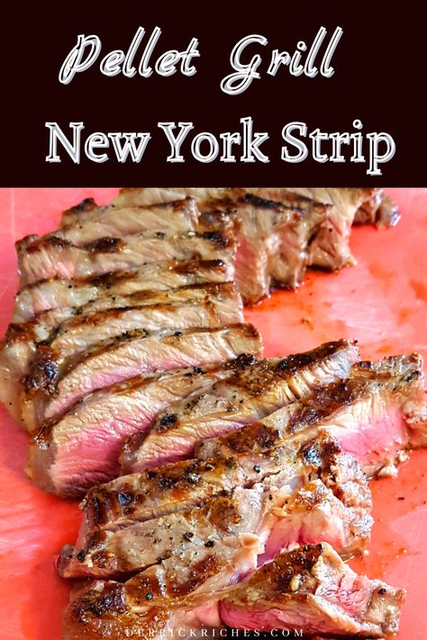 Grilling New York Strip Steak, Pit Boss Steak Recipes, Smoked New York Strip Steak, Pellet Grill Steaks, Pellet Grill Steak Recipes, New York Strip Steak Recipes Grilled, Steak On Pellet Grill, New York Steak Recipe, Ny Strip Steak Recipes