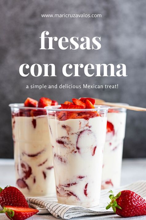 Mexican Crema Recipe For Fruit, Mexican Treats Parties, Easy Desserts Mexican, Crema Fresca Recipes, Strawberry Mexican Dessert, Strawberry Crema Fresca, Mexican Brunch Drinks, Fresas Crema Recipe Mexican Easy, Strawberries Con Crema