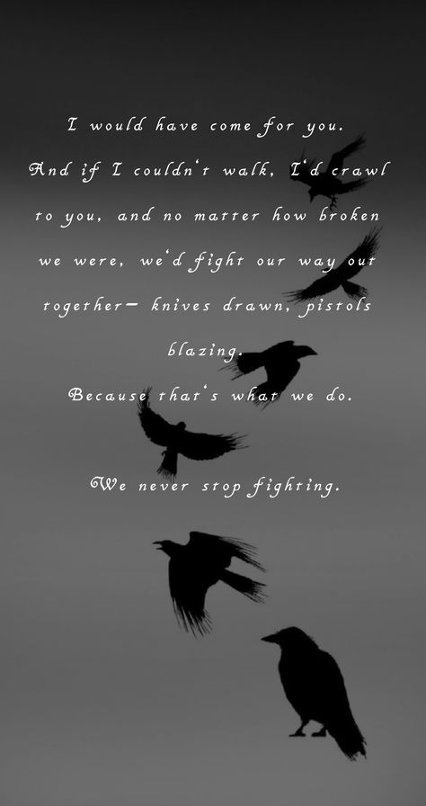 Six Of Crows Quotes I Would Have Come For You, Kaz Inej Wallpaper, Six Of Crows Phone Wallpaper, Six Of Crows Fanart Wallpaper, Six Of Crows Wallpaper Iphone, 6 Of Crows Quotes, Six Of Crows Background, Six Of Crows Quotes Wallpaper, Six Of Crows Lockscreen