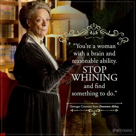 39 Best quotes from Downton Abbey's Dowager Countess Downton Abbey Quotes, Lady Violet, Dowager Countess, Downton Abby, Maggie Smith, Film Tv, Full House, Downton Abbey, Quotable Quotes