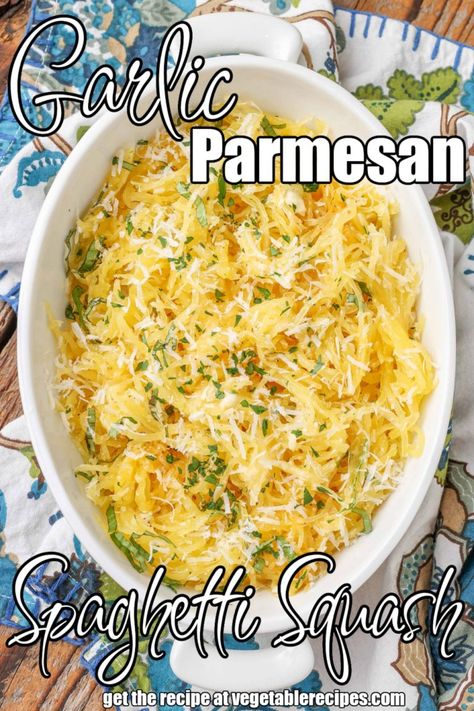 Garlic Parmesan Spaghetti Squash - Vegetable Recipes Buttered Spaghetti, Garlicky Spaghetti, Garlic Butter Spaghetti, Garlic Parmesan Spaghetti, Garlic Parmesan Spaghetti Squash, Butter Spaghetti, Spaghetti Squash Recipes Healthy, Spaghetti Squash Recipes Easy, Parmesan Spaghetti