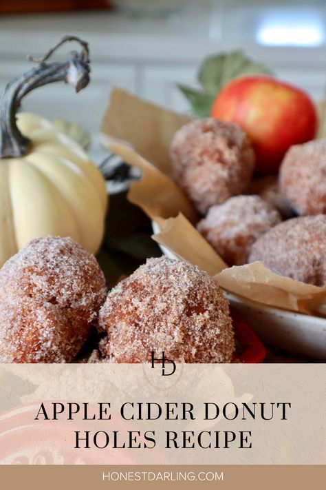 There is nothing more fall than apple cider donuts! Check out this delicious fall apple dessert recipe and use the apples from apple picking to make these donut holes that are fried and no yeast. Head to Honest Darling for the subtle apple and spice flavors of the donuts that are then rolled in cinnamon sugar. It's the perfect fall treat! Deep Fried Apple Cider Donuts Recipe, Fried Apple Cider Donut Holes, Apple Cider Doughnut Holes, Apple Cinnamon Donut Holes, Air Fried Apple Cider Donuts Recipe, Donut Hole Dipping Sauce, Apple Cider Donuts Recipe Fried, Fried Apple Cider Donuts Recipe, Apple Cider Donut Holes Recipe