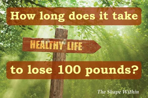 How long will it take to lose 100 pounds? Learn how much time it will take, and how to do it! 52 Weeks, Cider Vinegar, Be Different, The Shape, Apple Cider, Focus On, Cider, Vinegar, Healthy Life