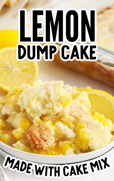 Lemon Curd Dump Cake, Lemon Dump Cake, Lemon Dump Cake Recipe, Lemon Dessert Recipes Easy, Lemon Cake Mix Recipe, Easy Dump Cake Recipe, Dry Cake, Blueberry Dump Cakes, Lemon Treats