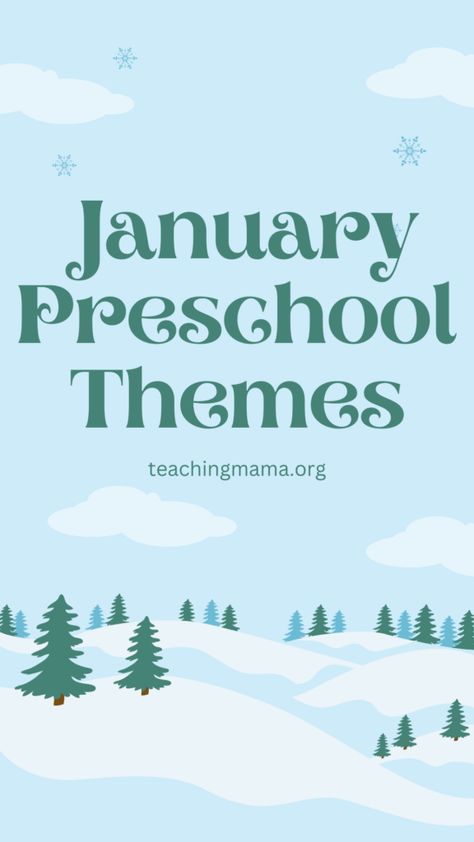 Themes For School, Preschool Monthly Themes, January Preschool Themes, January Lesson Plans, January Preschool, All About Me Preschool Theme, Daycare Lesson Plans, November Bulletin Boards, Winter Lesson Plan