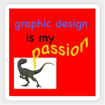 A Dinosaur With Red Background: Graphic design is my passion Powerpoint Party, Background Dinosaur, Bad Graphic Design, Graphic Design Memes, Graphic Design Is My Passion, Shop Graphic Design, Best Fonts, Design Fails, Meme Design