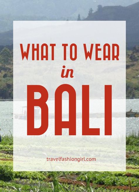 What To Wear In Bali, Bali Packing List, Bali Baby, Voyage Bali, Travel Fashion Girl, Bali Honeymoon, Bali Vacation, Bali Holidays, Bali Travel Guide