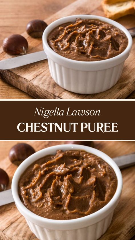 Nigella Chestnut Puree Mashed Chestnut, Recipes With Cloves, Puree Desserts, Roasted Chestnuts Recipes, Chestnut Puree Recipe, Chestnut Dessert, Chestnuts Recipes, Chestnut Recipes Desserts, Chicken Delight Recipe