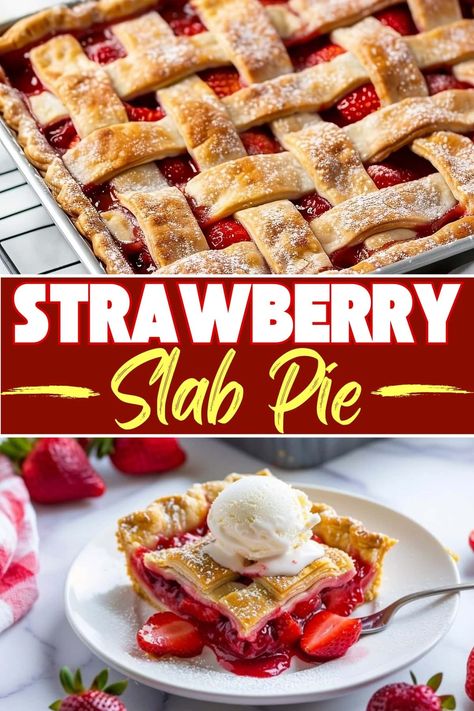 Slide into summer with this mouth-watering strawberry slab pie. It easily feeds a crowd, so it's perfect for BBQs, potlucks, game days, and more. Strawberry Slab Pie Recipe, Strawberry Slab Pie, Sour Cream Raisin Pie, Slab Pie Recipes, Sweet Roll Recipe, Pan Cooking, Most Popular Desserts, Chocolate Slabs, Slab Pie