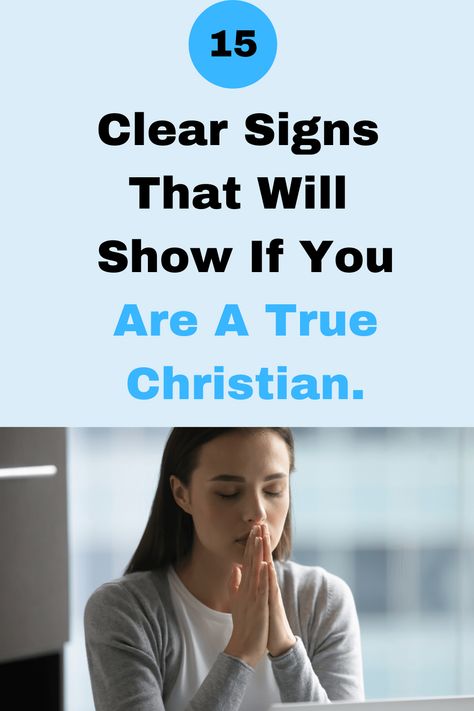 15 Signs Of A True Christian [That Hypocrites Can’t Copy] - SaintlyLiving What Is A Christian, Jesus Facts, Christian Advice, Fake Christians, Behavior Quotes, Christian Articles, Bible Journal Notebooks, Study Stuff, Godly Life