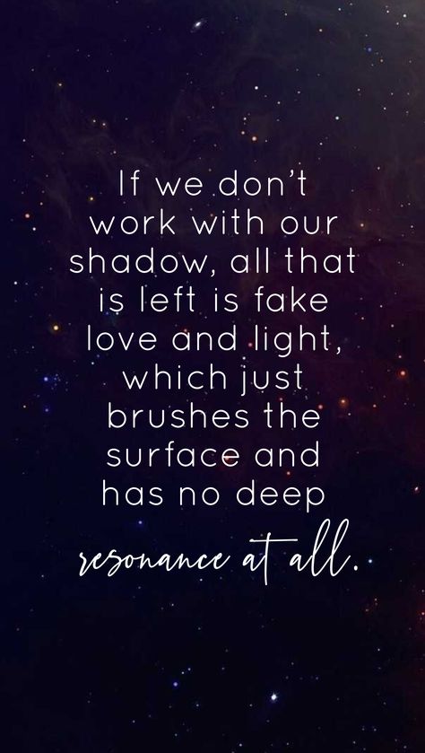 Shadow work, light quote. Mind Body Soul Quotes Spirituality, Shadow Work Spiritual Quotes, Quotes About Shadow Work, Shadow Work Aesthetic, Light And Shadow Quotes, Shadow Work Quotes, Awakened Woman, Heal The Soul, Shadow Quotes