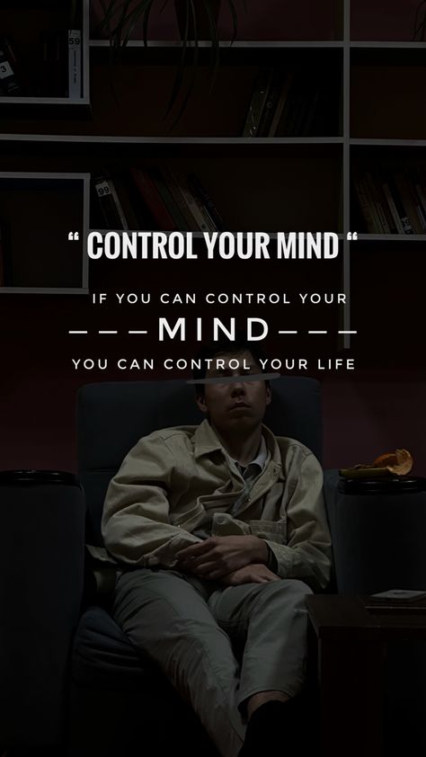 Control Your Mind Tattoo, Mind Control Aesthetic, Quotes About Control, Control Your Emotions Quotes, Black Mindset, Quotes Aesthetic Black, Mind Control Quotes, Life Quotes Aesthetic, Control Your Mind