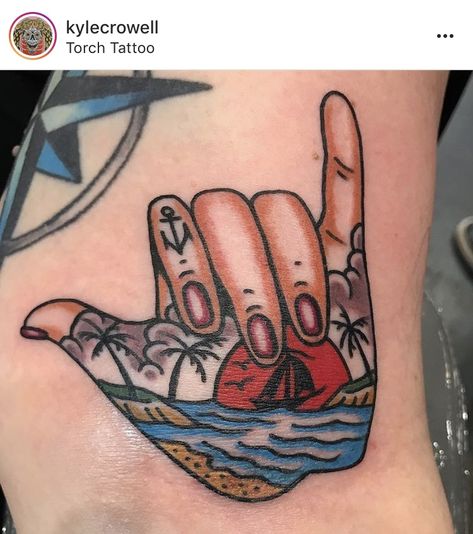 Mahalo Hang Loose Tattoo, Philosophy Tattoos, Hand Signs, Surf Logo, Ankle Tattoos, Beach Tattoo, Old School Tattoo Designs, Hold Fast, Traditional Tattoo Art