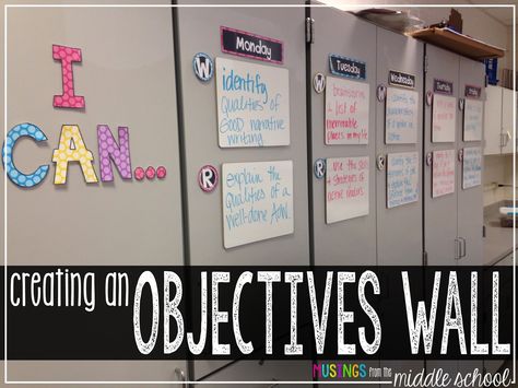 Musings from the Middle School: Creating an Objectives Wall Middle School Activities, Learning Targets, Focus Wall, Ela Classroom, Middle School Reading, 8th Grade Math, Middle School Classroom, Teaching Middle School, Teacher Organization