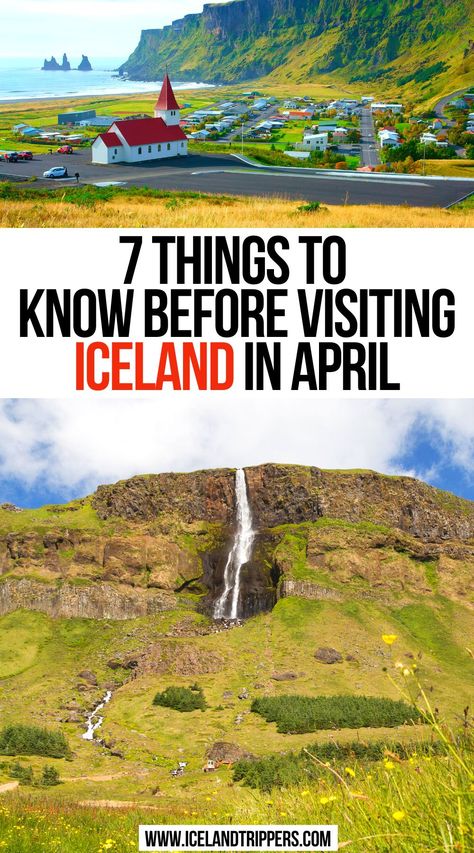 7 Things To Know Before Visiting Iceland In April Iceland In April, Iceland In December, Iceland In January, Iceland In June, What To Pack For Iceland, January Weather, Iceland Travel Itinerary, Visiting Iceland, Iceland Bucket List