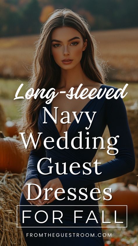 a woman wears long sleeved navy blue wedding guest dress for fall New Orleans Wedding Guest Outfit, Accessories For Navy Blue Dress, Shoes For Navy Blue Dress, Wedding Guest November, Fall Semi Formal Dresses, Wedding Guest Outfit Long Sleeve, Navy Wedding Guest Outfit, Navy Blue Dress For Wedding, Wedding Party Dress Guest Outfits