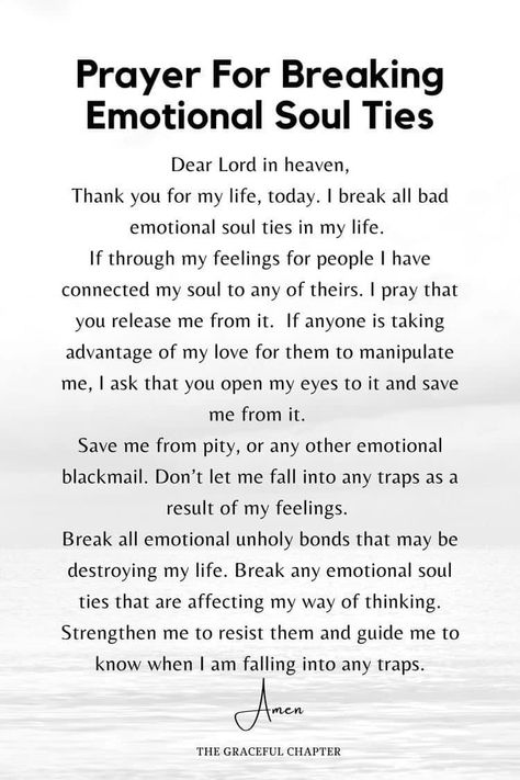 Breaking Ties Quotes, Prayers To Break Evil Soul Ties, Soul Tie Prayers, Prayers For Emotional Wholeness, Prayers For Emotional Support, Prayers For A Breakup, Breaking A Soul Tie, Prayer For Soul Ties, Prayer For Breaking Soul Ties