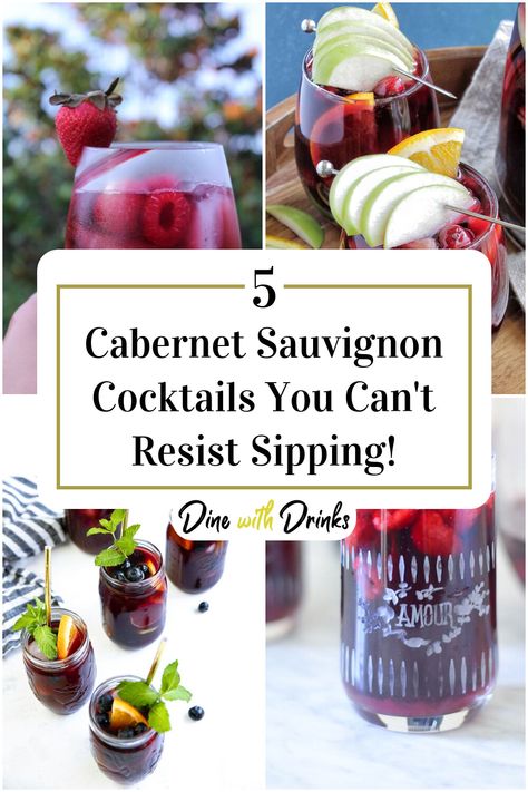 Collage of 4 cabernet sauvignon cocktails. Cabernet Sauvignon Sangria, Cabernet Sauvignon Recipes, Best Cabernet Sauvignon, Red Sangria Recipes, Easy Sangria Recipes, How To Make Sangria, Wine Cocktail Recipes, Berry Sangria, Cabernet Sauvignon Wine