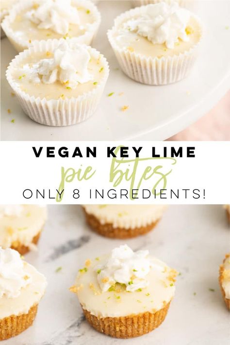 Vegan Key Lime Pie Recipe, Key Lime Pie Bites, Tart Mini, Vegan Key Lime Pie, Key Lime Pies, Vegan Key Lime, Vegan Tarts, Key Lime Pie Recipe, Lime Desserts