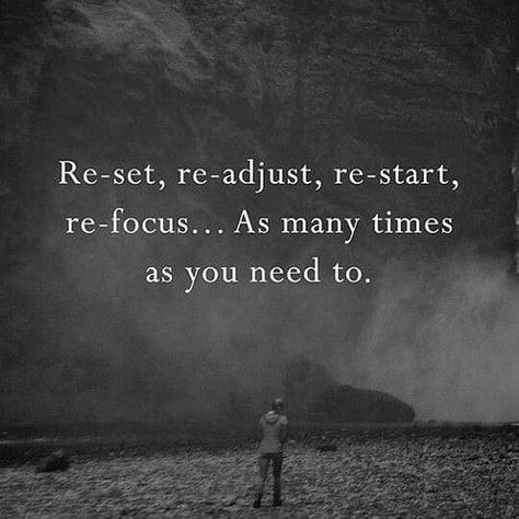 Re-set Re-adjust Re-start Quote, Tarot Horoscope, Focus Quotes, Secret Quotes, Mindset Coaching, Ups And Downs, A Quote, Note To Self, Monday Motivation