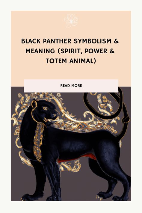 Black Panther Tattoo Meaning, Panther Spirit Animal Meaning, Black Panther Totem, Black Panther Meaning, Black Panther Spirit Animal, Panther Symbolism, Panther Meaning, Panther Spirit Animal, Panther Tattoo Meaning