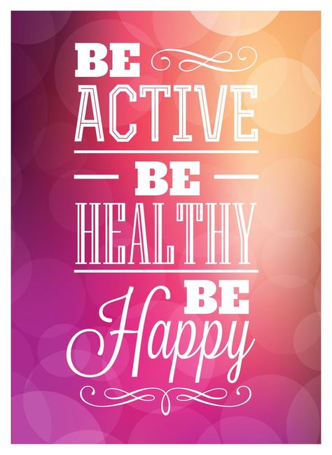 Active Quotes, Healthy Life Quotes, Quotes Health, Healthy Quotes, Be Active, Health Logo, Health Inspiration, Nutrition Education, Be Healthy