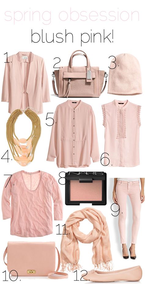 jillgg's good life (for less) | a style blog: spring obsession: blush pink! Blush Pink Clothing, Blush Pink Clothes, Blush Clothing, Soft Summer Colors, Blush Pink Blouse, Color Outfits, Latest Obsession, Look Rose, Fav Color