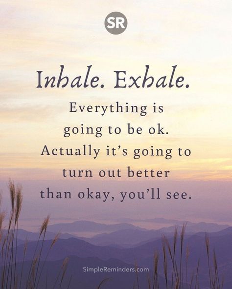 Inhale. Exhale. Everything is going to be ok. Actually it’s going to turn out better than okay, you’ll see. @JenniYoungMcGill @BryantMcGill #simplereminders #quotes #quoteoftheday #life #positivewords #positivethinking #inspirationalquote #motivationalquotes Its Going To Be Okay Quotes, Im Okay Quotes, Seeing You Quotes, Make You Happy Quotes, I Will Be Ok, It Will Be Ok Quotes, 365 Jar, Its Okay Quotes, Get Well Quotes