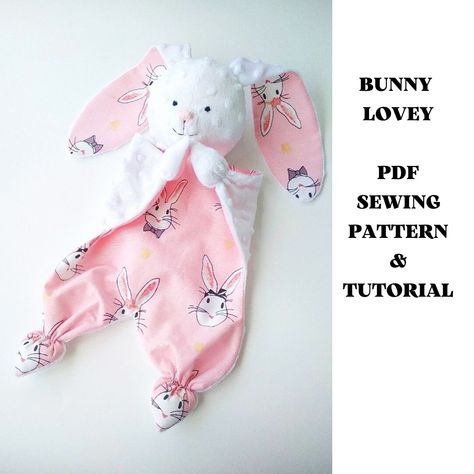 Sew your own bunny lovey with the PDF sewing pattern! THIS LISTING IS FOR PDF FILE SEWING PATTERN, YOU WILL NOT GET THE FINISHED TOY! Write your email ad Bunny Lovey Sewing Pattern, Lovey Sewing Pattern, Baby Lovies, Bunny Lovey, Lovey Pattern, Diy Bebe, Diy Baby Gifts, Baby Sewing Projects, Baby Lovey