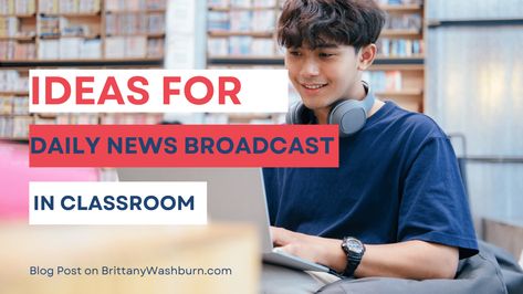 Ideas for what to Include in a Daily News Broadcast School Broadcast Ideas, Student Interview, Pta Fundraising, Thursday Humor, News Broadcast, Teachers Corner, After School Club, Teacher Technology, School Clubs