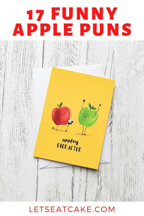 Apple Puns For Teachers, Apple Puns Cute, Wordplay Puns, Apple Puns, Pumpkin Puns, Fall Puns, Teacher Puns, Apple Quotes, Apple Classroom