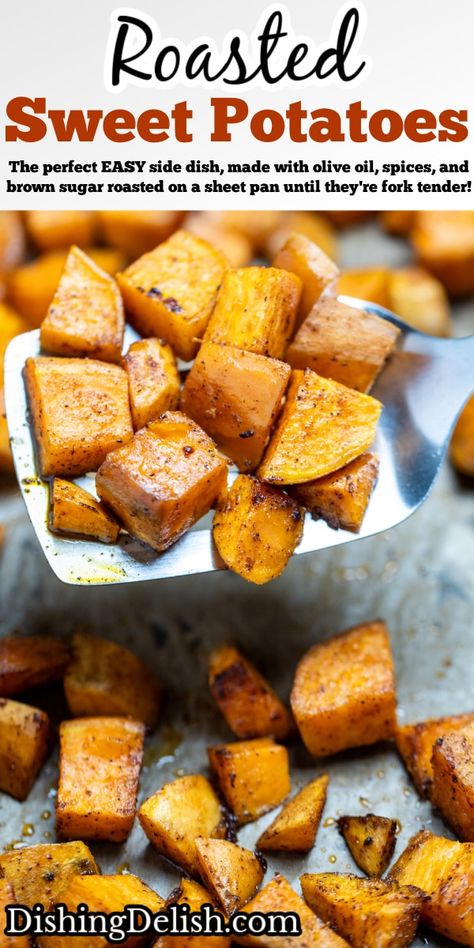 Roasted Sweet Potato Cubes are the perfect EASY side dish, made with olive oil, spices, and brown sugar roasted on a sheet pan until they're fork tender! Brown Sugar Roasted Sweet Potatoes, Sweet Potato Cubes In Oven, Easy Roasted Sweet Potatoes, Sheet Pan Sweet Potatoes, Roasted Sweet Potatoes And Broccoli, Roasted Sweet Potato Recipes, Sheet Pan Roasted Vegetables, Sweet Potato Roasted, Baked Sweet Potato Slices