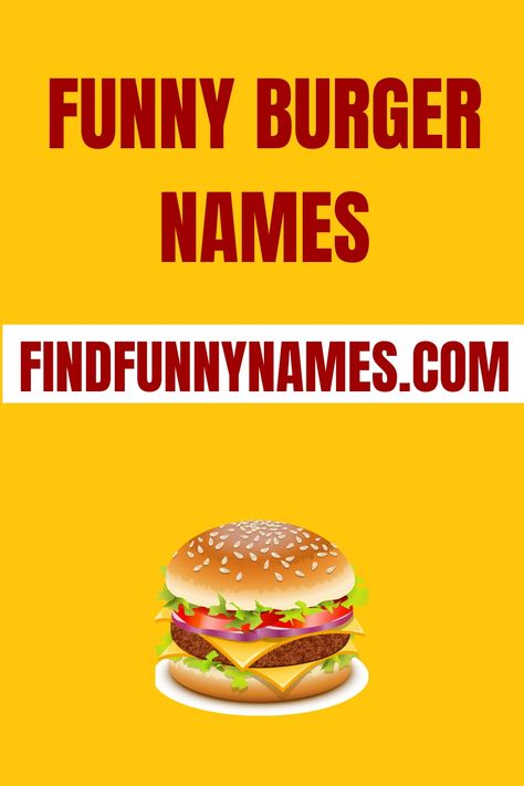 Get ready to laugh out loud with these hilarious and creative burger names! 😄🍔 Whether you're a foodie or just looking for a good chuckle, these burger names will have you craving a deliciously funny meal. #FunnyBurgerNames #BurgerHumor #FoodieLaughs #Burgerzilla #BurgerMania Funny Menu Ideas, Burger Names Ideas Fast Foods, Burger Names Ideas, Wild Burger, Burger Names, Vege Burgers, Italian Burger, Mexican Burger, Funny Burger