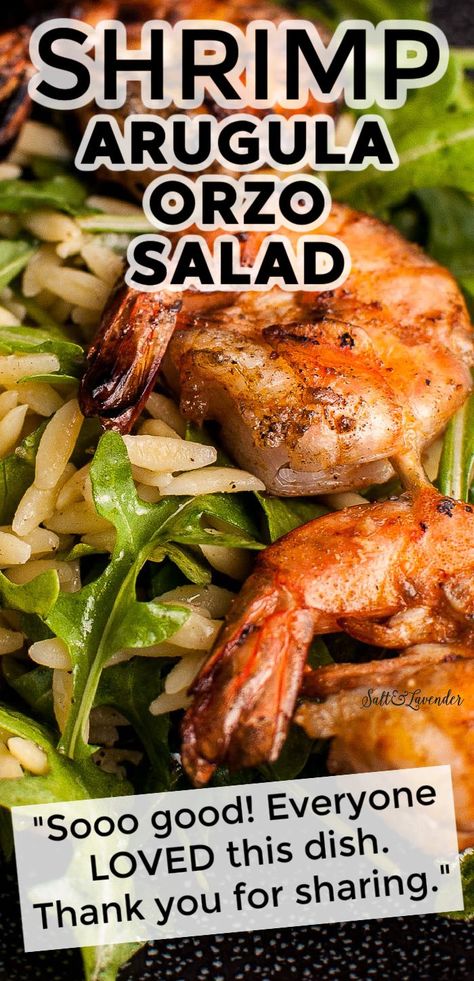 closeup of salad with text overlay that reads shrimp arugula orzo salad - Sooo good! Everyone LOVED this dish. Thank you for sharing. Orzo Arugula, Easy Arugula Salad, Shrimp Orzo Salad, Grilled Shrimp Salad, Shrimp Orzo, Mediterranean Diet Food List, Homemade Vinaigrette, Arugula Recipes, Arugula Salad Recipes