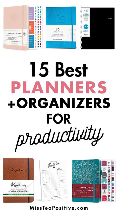 15 Best Productivity Planners to Reach Your Goals | Miss Tea Positive studygoalplanner #24hourplanner #questionnairesforplanners #muslimplanner. Best Daily Planner Organizers, Daily Planners To Buy, Best Planners And Organizers 2023, Monthly Planner Organization, Calendar Bujo, Agenda Aesthetic, Best Planners And Organizers, Daily Planner Book, Best Weekly Planner