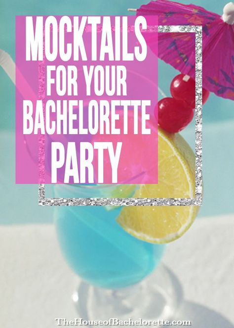 Party tips for making mocktails at your bachelorette party! Bachelorette Party Non Alcoholic, Non Alcoholic Bachelorette Party Ideas, Bachelorette Mock Tails, Alcohol Free Bachelorette Party Ideas, Alcohol Free Bachelorette Party, Bachelorette Drink Ideas, Making Mocktails, Lisa Party, Free Bachelorette Party Games