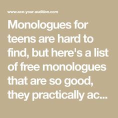 Monologues About Love, Comedic Monologues From Movies, Harry Potter Monologues, Good Monologues, Dramatic Monologue Script, Scripts To Practice Acting Alone, Happy Monologues, Dramatic Monologues For Teens, Romantic Monologue