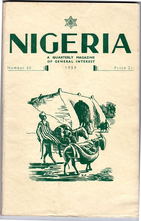 1959 Nigeria magazine cover Nigerian Independence Day, History Of Nigeria, Nigerian Independence, Independence Day Poster, History Posters, Graphic Design Projects, 22 Years Old, Room Posters, Vintage Graphics