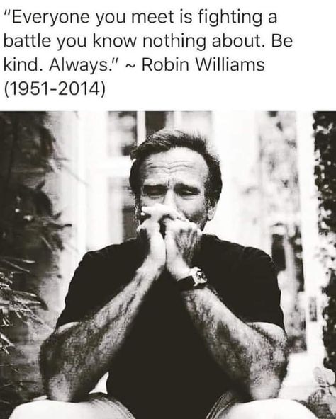 What I would give to have a vibrant, young Robin Williams back in our lives, if even for one day, to remind us of how wonderfully fragile life is. Robin Williams Quotes, Healing Quotes Spiritual, Robin Williams, Know Nothing, Healing Quotes, Quotable Quotes, Wise Quotes, Be Kind, Great Quotes