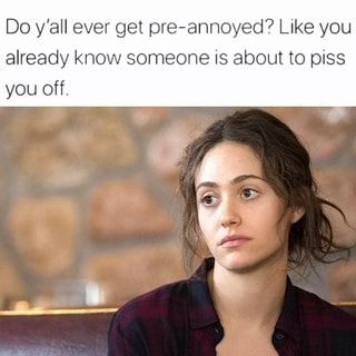 Do y'all ever get pre-annoyed? Like you already know someone is about to piss you off. – popular memes on the site iFunny.co Meme Page, Silly Jokes, Chuck Norris, Memes Humor, Funny Relatable Quotes, Komik Internet Fenomenleri, Really Funny Memes, What’s Going On, Breaking Bad