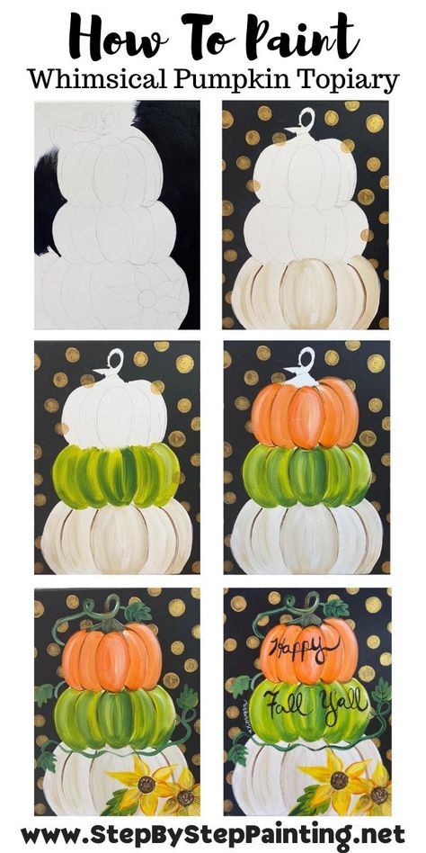 Topiary Painting, Tracie Kiernan, Paint A Pumpkin, Canvas Painting Tutorial, Painting Pumpkin, Painting Step By Step, Fall Canvas Painting, Pumpkin Topiary, Pumpkin Painting Ideas