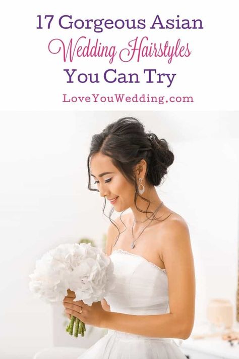 17 Best Asian Wedding Hairstyles for Brides to Try in 2021 Asian Wedding Hairstyles Updo, Updos For Asian Hair, Filipino Wedding Hairstyles, Asian Hairstyles Wedding, Bridal Hairstyles Asian Hair, Wedding Hair And Makeup Asian, Wedding Hair Updo Asian, Bridesmaid Hairstyles Asian Hair, Asian Hair Updo Wedding