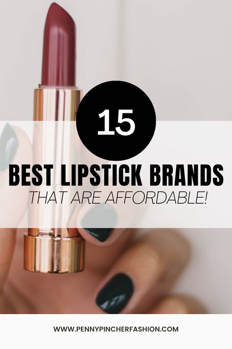 Best Lipstick Brands - Penny Pincher Fashion Best Lipstick Brand, Quick Makeup Routine, Popular Lipstick, Penny Pincher Fashion, Revlon Super Lustrous Lipstick, Hydrating Lipstick, Quick Makeup, Penny Pincher, Lipstick Brands