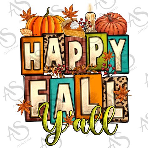 Happy Fall Yall, Autumn Png, Hello November, Fall Yall, Pixel Image, Autumn Stickers, Fall Png, Subway Art, Happy Fall Y'all