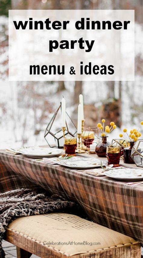 Host a winter dinner party at home with these menu recipes and casual tablescape ideas. #dinnerparty #entertaining #home #menu Entertaining Menu Ideas, January Dinner Party Menu Ideas, Winter Feast Dinner Parties, Holiday Menu Ideas Dinner Parties, Informal Dinner Party Ideas, Winter Lunch Party Menu Ideas, Dinner Party Themes Winter, Winter Menu Ideas Dinner Parties, Winter Dinner Party Desserts