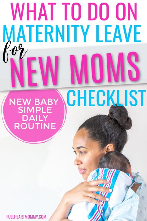 New moms want to know what to do on maternity leave. Here are 12 things to do on maternity leave while you get adjusted to new mom life, a newborn baby and creating a simple daily routine for your baby. New Mom Daily Routine, Daily Routine With Newborn, Maternity Leave Daily Routine, Maternity Leave Things To Do On, Maternity Leave Quotes, Cozy Baby Nursery, Maternity Leave Teacher, Simple Daily Routine, New Mom Life