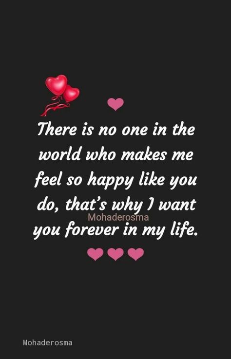 Feel Happy Quotes, I Want You Forever, Miss Someone, Love You Poems, Love My Wife Quotes, Sweetheart Quotes, Distance Love Quotes, Romantic Quotes For Her, Real Love Quotes